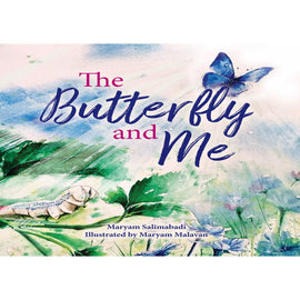 The butterfly and me