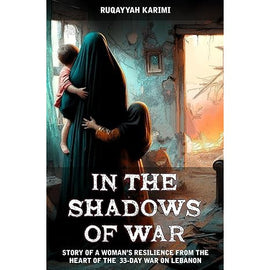 In the Shadows of War