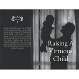 Raising A Virtuous Child